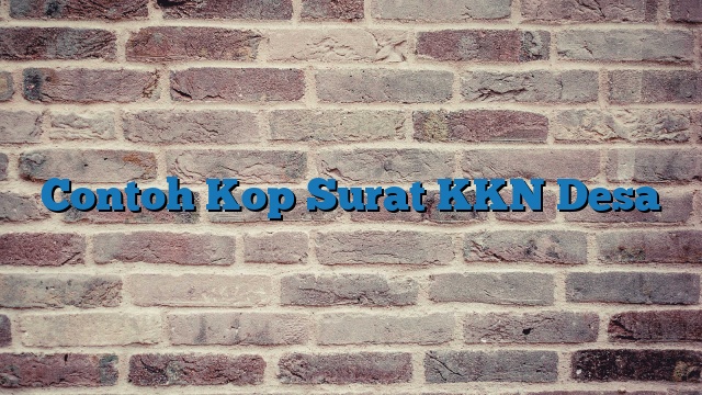 Contoh Kop Surat KKN Desa