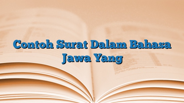 Contoh Surat Dalam Bahasa Jawa Yang