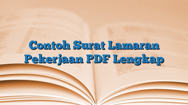 Contoh Surat Lamaran Pekerjaan PDF Lengkap