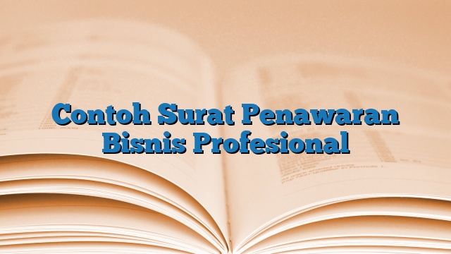 Contoh Surat Penawaran Bisnis Profesional