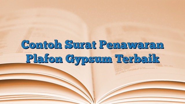 Contoh Surat Penawaran Plafon Gypsum Terbaik